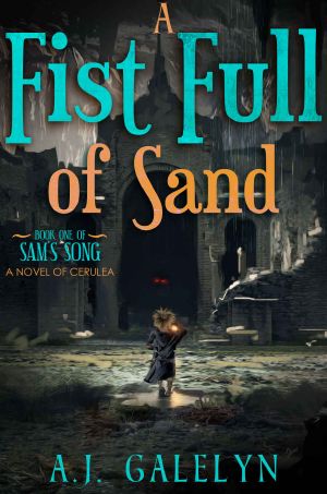 [Sam's Song 01] • A Fist Full of Sand